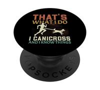 C'est ce Que Je Fais, Je Fais du canicross et Je Sais ce Que Je Fais pour Courir PopSockets PopGrip Adhésif