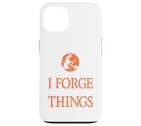 C'est ce Que Je Fais, Je Forge et Je Sais ce Que Les ferronniers présentent Coque pour iPhone 13