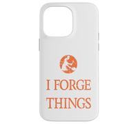 C'est ce Que Je Fais, Je Forge et Je Sais ce Que Les ferronniers présentent Coque pour iPhone 14 Pro Max