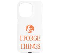 C'est ce Que Je Fais, Je Forge et Je Sais ce Que Les ferronniers présentent Coque pour iPhone 15 Pro