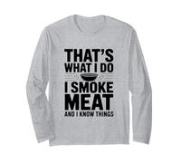 C'est ce Que Je Fais, Je Fume de la Viande et Je connais Un Amateur de Barbecue Manche Longue