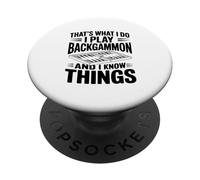 C'est ce Que Je Fais Je Joue au Backgammon et Je Sais des Choses PopSockets PopGrip Adhésif