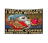 C'est ce que je fais, je lis des livres, je bois du café et je sais des choses Drapeau hibou 3X5 Ft Bannière de jardin avec 4 trous Décoration intérieure et extérieure pour la maison