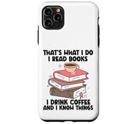 C'est ce Que Je Fais Je lis des Livres Je Bois du café Je Sais des Choses Coque pour iPhone 11 Pro Max