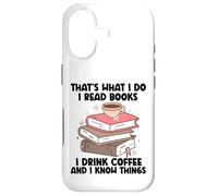 C'est ce Que Je Fais Je lis des Livres Je Bois du café Je Sais des Choses Coque pour iPhone 17