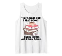 C'est ce Que Je Fais Je lis des Livres Je Bois du café Je Sais des Choses Débardeur