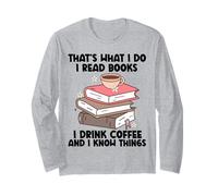 C'est ce Que Je Fais Je lis des Livres Je Bois du café Je Sais des Choses Manche Longue