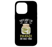 C'est ce Que Je Fais, Je Mange des cornichons et j'oublie Les Choses, Cucumber Pi Coque pour iPhone 14 Pro Max