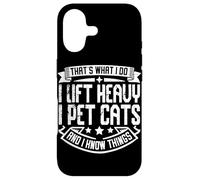 C'est ce Que Je Fais : Je soulève des Objets Lourds, Je Caresse des Chats et Je Sais des Choses Coque pour iPhone 17
