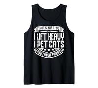 C'est ce Que Je Fais : Je soulève des Objets Lourds, Je Caresse des Chats et Je Sais des Choses Débardeur