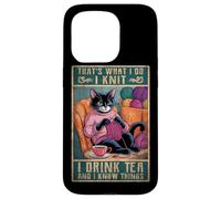 C'est ce Que Je Fais Je Tricote, Je Bois du thé et Je Sais des Choses Coque pour iPhone 15 Pro