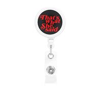 C'est ce qu'elle a dit Porte-badge rétractable Reel Clip Id Card Holder forNurse Student Office Worker