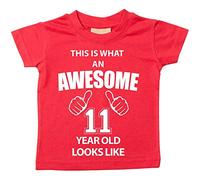C'est CE qu'un Awesome 11 ans Looks Like Rouge T-shirt bébé tout-petit enfants Disponible en tailles 0-6 mois à 14-15 ans Onzième anniversaire T-shirt rouge Red 3-4 ans