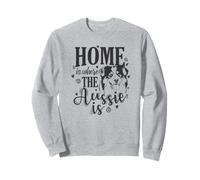 C'est chez Lui Que se Trouve l'Australien, Le Berger Australien Sweatshirt