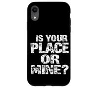 C'EST CHEZ TOI OU CHEZ MOI ? Typographie audacieuse Coque pour iPhone XR