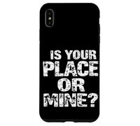C'EST CHEZ TOI OU CHEZ MOI ? Typographie audacieuse Coque pour iPhone XS Max