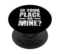 C'EST CHEZ TOI OU CHEZ MOI ? Typographie audacieuse PopSockets PopGrip Adhésif