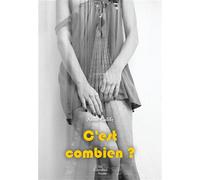 C'est combien ? - Anne Calife - The Menthol House - broché - Roman