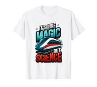 C'est comme de la Magie mais de la Science, la Physique, Le Train Maglev T-Shirt
