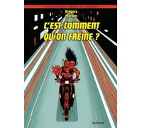 C'est Comment Qu'on Freine ?