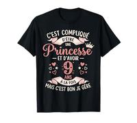 C'est Compliqué D'être Princesse Anniversaire Fille 9 Ans T-Shirt