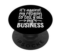 C'est Contre ma Religion de dire à Vous Tous Mes Affaires PopSockets PopGrip Adhésif