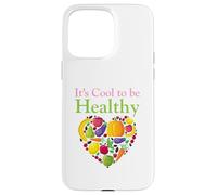 C'est Cool d'être en Bonne santé - Aimez végétalien, Animal végétarien et Paix Coque pour iPhone 15 Pro Max