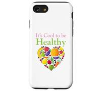 C'est Cool d'être en Bonne santé - Aimez végétalien, Animal végétarien et Paix Coque pour iPhone SE (2020) / 7/8