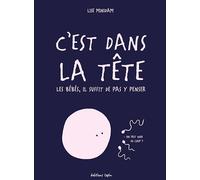 C'est Dans La Tête - Les Bébés, Il Suffit De Pas Y Penser | occasion