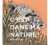C'est dans ma nature ! - A. Salerno - La Martiniere Jeunesse - cartonné - Album jeunesse