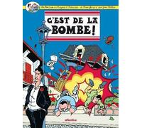 C'est de la bombe ! - Pierre George - Atlantica Eds - broché - Bande dessinée