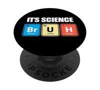 C'est de la Science, Bruh ! PopSockets PopGrip Adhésif
