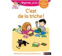 C'est de la triche ! - Niveau 2 Regarde, je lis ! Une histoire a lire tout seul Nathalie Desforges (Illustration), Eric Battut (Auteur)