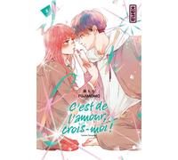 C'est de l'amour, crois-moi ! - Tome 3 - Momo Fuji - Kana Eds - broché - Manga