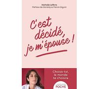 C'est décidé, je m'épouse ! - Poche
