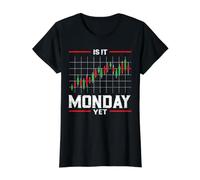C'est déjà Lundi Trader de Bourse Day Forex Trading T-Shirt Graphique avec Valeur, Femme, Noir, M