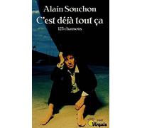 C'est déjà tout ça: 123 chansons