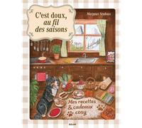 C'est doux, au fil des saisons - Margaux Seydoux - Solar - ebook (ePub) - Guide