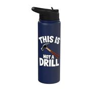 C'est drôle, ce n'est pas une perceuse, bricoleur, charpentier, marteau, jeu de mots Stainless Steel Insulated Water Bottle