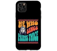 C'est drôle : Celui Qui Chante Prie Deux Fois, Dieu, la Foi, Jésus, s'amuse Coque pour iPhone 11 Pro Max