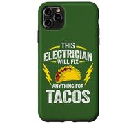 C'est drôle, cet électricien répare n'importe Quoi pour Les Tacos Coque pour iPhone 11 Pro Max