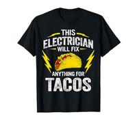 C'est drôle, cet électricien répare n'importe Quoi pour Les Tacos T-Shirt