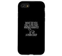 C'est drôle, comment appelle-t-on une côtelette de porc un cochon qui connaît le karaté ? Coque pour iPhone SE (2020) / 7 / 8
