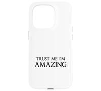 C'est drôle, Crois-Moi, Je suis Incroyable Coque pour iPhone 15 Pro