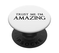 C'est drôle, Crois-Moi, Je suis Incroyable PopSockets PopGrip Adhésif