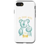 C'est drôle de Choisir Un Ours Qui Dit Que j'y Vais avec l'ours Coque pour iPhone SE (2020) / 7/8