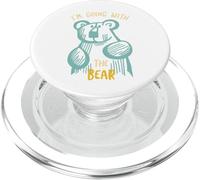 C'est drôle de Choisir Un Ours Qui Dit Que j'y Vais avec l'ours PopSockets PopGrip pour MagSafe