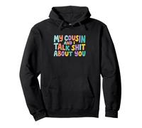 C'est drôle de dire à Mon Cousin et de Parler de toi Sweat à Capuche