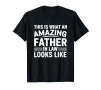 C'est drôle de dire ça à Quoi Ressemble Une Loi paternelle Incroyable T-Shirt