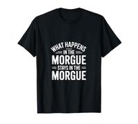 C'est drôle de dire ce Qui se Passe à la Morgue T-Shirt